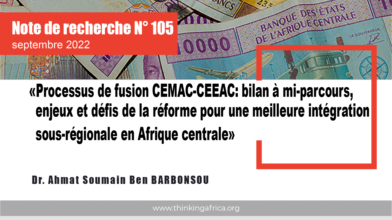 Note de recherche N 105 Processus de fusion CEMAC CEEAC bilan à mi